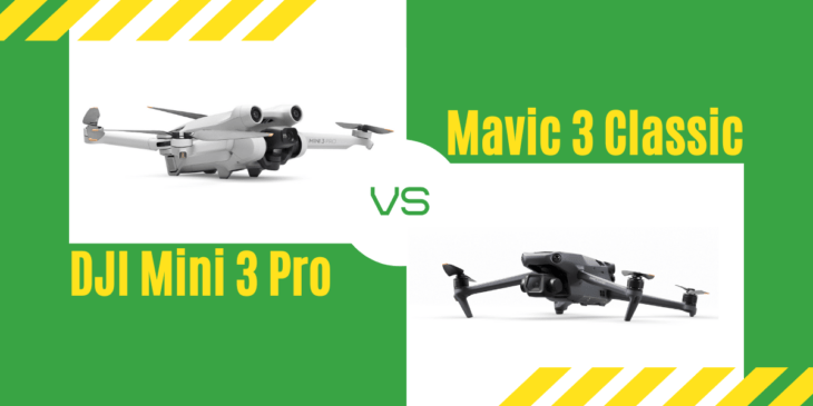 【徹底比較】｢DJI Mini 3 Pro｣VS｢Mavic 3 Classic｣おすすめドローンはどっち？