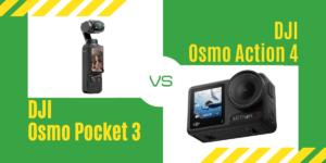 【徹底比較】｢Osmo Pocket 3｣VS｢Osmo Action 4｣DJIのおすすめカメラは？