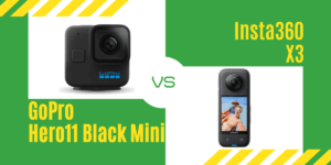 【徹底比較】GoPro ｢Hero11 Black Mini｣VS Insta360｢X3｣おすすめアクションカメラは？