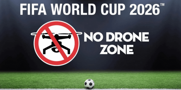 すでにFBIが500機以上のドローン押収！FIFAワールドカップの空で起こる｢見えない戦争｣